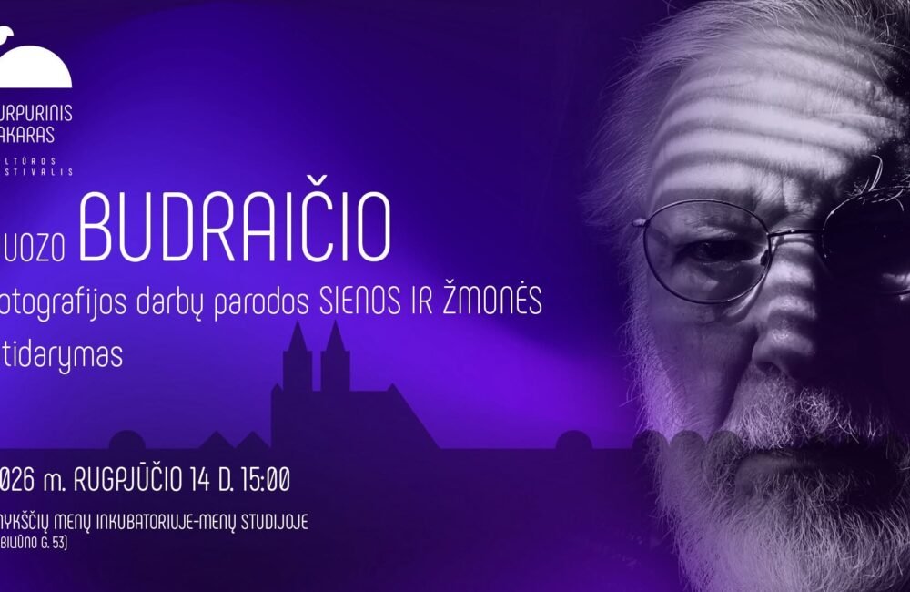 Juozo BUDRAIČIO fotografijos darbų parodos „Sienos ir žmonės“ atidarymas