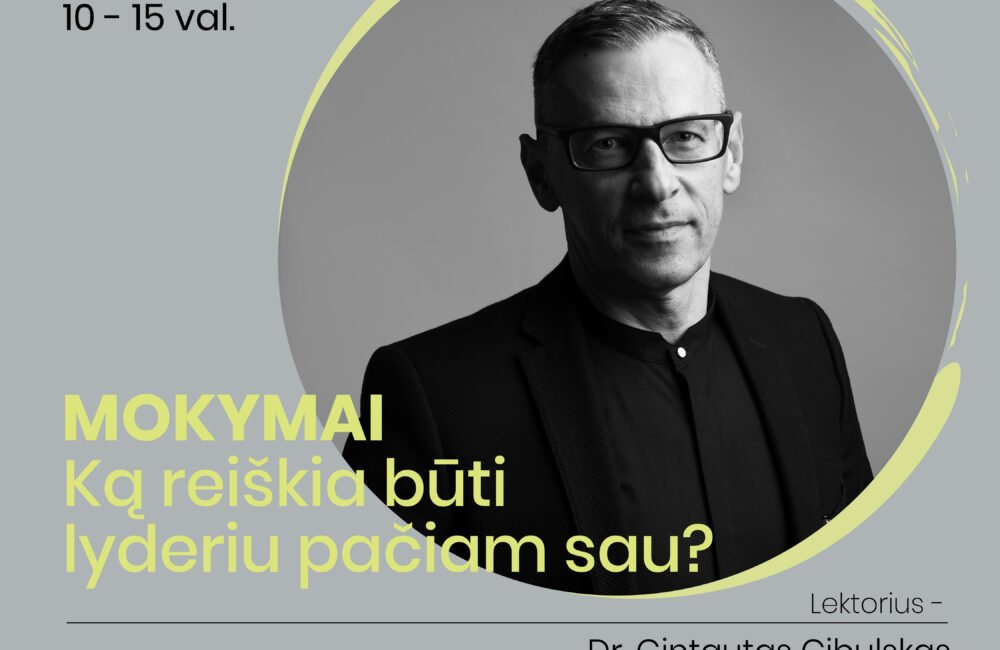 Mokymai | Ką reiškia būti lyderiu pačiam sau?