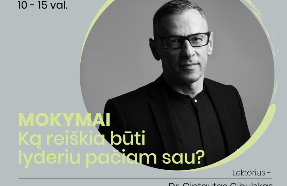 Mokymai | Ką reiškia būti lyderiu pačiam sau?